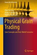 Physical Grain Trading: Core Concepts and Real-World Scenarios
