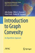Introduction to Graph Convexity