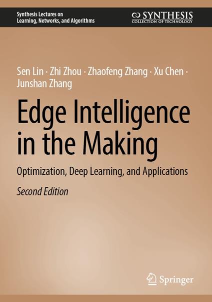 Edge Intelligence in the Making