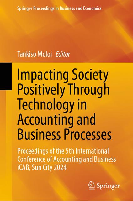 Impacting Society Positively Through Technology in Accounting and Business Processes