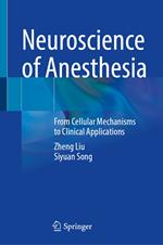 Neuroscience of Anesthesia