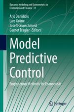 Model Predictive Control: Engineering Methods for Economists