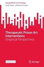 Therapeutic Prison Art Interventions: Empirical Perspectives