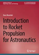 Introduction to Rocket Propulsion for Astronautics