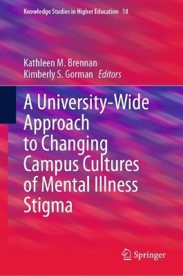 A University-Wide Approach to Changing Campus Cultures of Mental Illness Stigma - cover