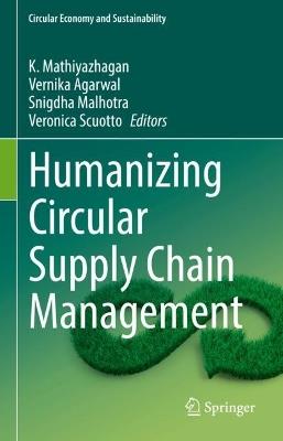 Humanizing Circular Supply Chain Management - cover