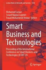 Smart Business and Technologies: Proceeding of the International Conference on Smart Business and Technologies (ICSBT’24)