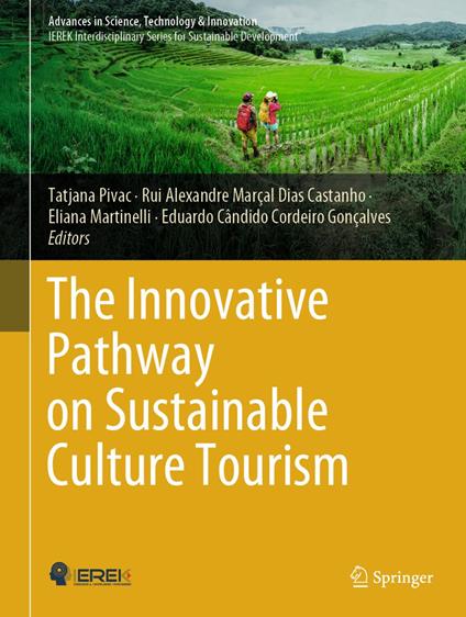 The Innovative Pathway on Sustainable Culture Tourism