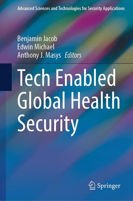 Tech Enabled Global Health Security