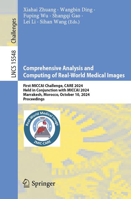 Comprehensive Analysis and Computing of Real-World Medical Images