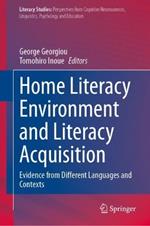 Home Literacy Environment and Literacy Acquisition: Evidence from Different Languages and Contexts