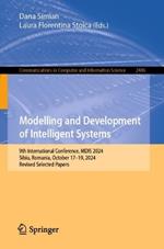 Modelling and Development of Intelligent Systems: 9th International Conference, MDIS 2024, Sibiu, Romania, October 17–19, 2024, Revised Selected Papers