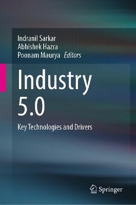 Industry 5.0: Key Technologies and Drivers - cover