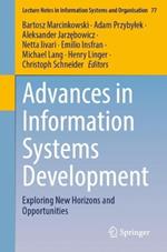 Advances in Information Systems Development: Exploring New Horizons and Opportunities