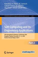 Soft Computing and Its Engineering Applications: 6th International Conference, icSoftComp 2024, Bangkok, Thailand, December 10–12, 2024, Revised Selected Papers, Part II