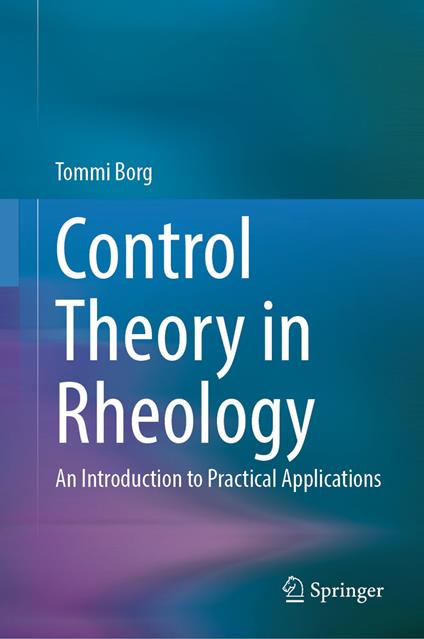 Control Theory in Rheology
