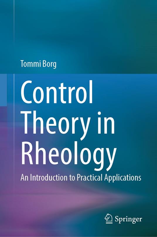 Control Theory in Rheology