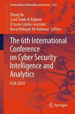 Cyber Security Intelligence and Analytics: The 6th International Conference on Cyber Security Intelligence and Analytics (CSIA 2024), Volume 2