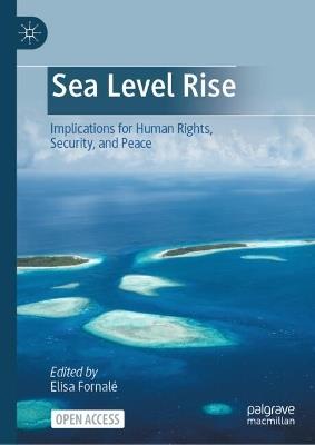 Sea Level Rise: Implications for Human Rights, Security, and Peace - cover