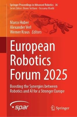European Robotics Forum 2025: Boosting the Synergies between Robotics and AI for a Stronger Europe - cover