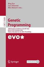 Genetic Programming: 28th European Conference, EuroGP 2025, Held as Part of EvoStar 2025, Trieste, Italy, April 23–25, 2025, Proceedings