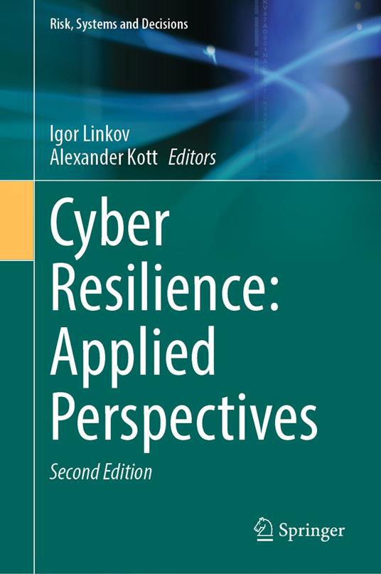 Cyber Resilience: Applied Perspectives