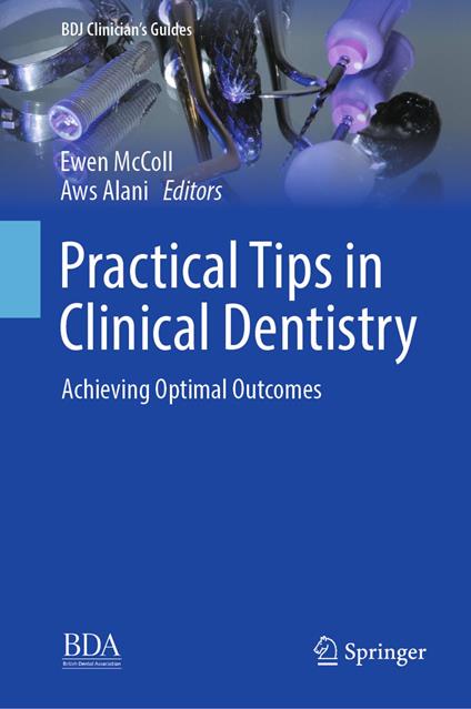 Practical Tips in Clinical Dentistry