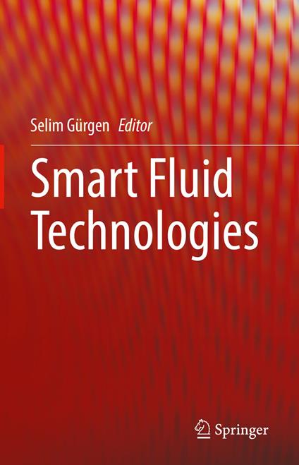 Smart Fluid Technologies
