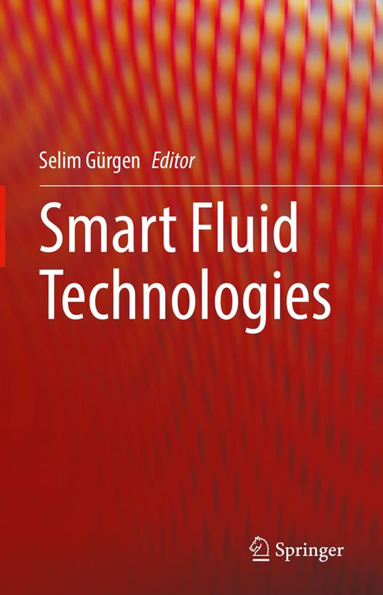Smart Fluid Technologies