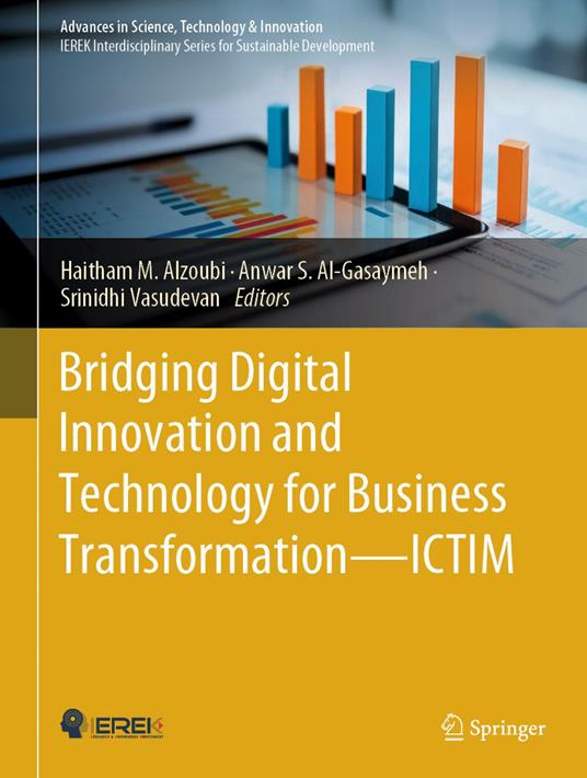 Bridging Digital Innovation and Technology for Business Transformation—ICTIM