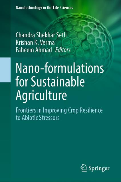 Nano-formulations for Sustainable Agriculture