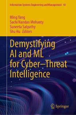 Demystifying AI and ML for Cyber–Threat Intelligence - cover