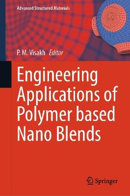 Engineering Applications of  Polymer based Nano Blends - cover