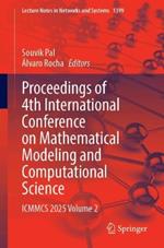 Proceedings of 4th International Conference on Mathematical Modeling and Computational Science: ICMMCS 2025, Volume 2