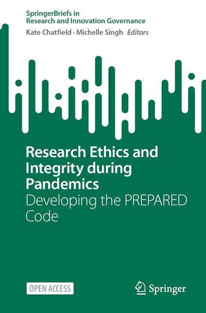 Research Ethics and Integrity During Pandemics