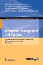 Information Management and Big Data: 11th Annual International Conference, SIMBig 2024, Ilo, Peru, November 20–22, 2024, Proceedings