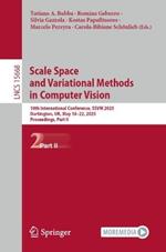Scale Space and Variational Methods in Computer Vision: 10th International Conference, SSVM 2025, Dartington, UK, May 18–22, 2025, Proceedings, Part II