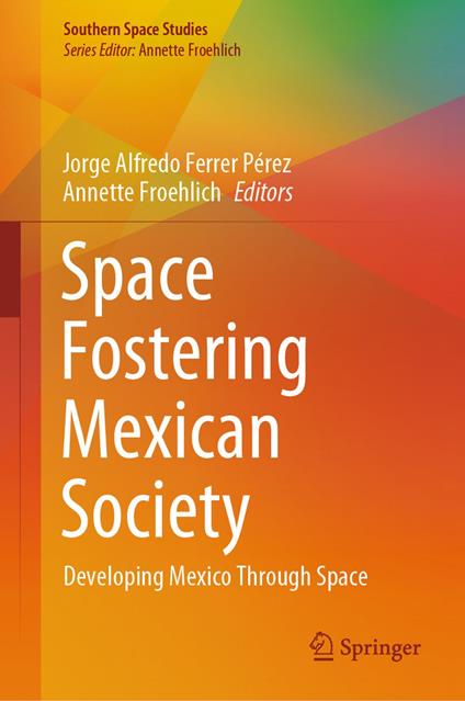 Space Fostering Mexican Society