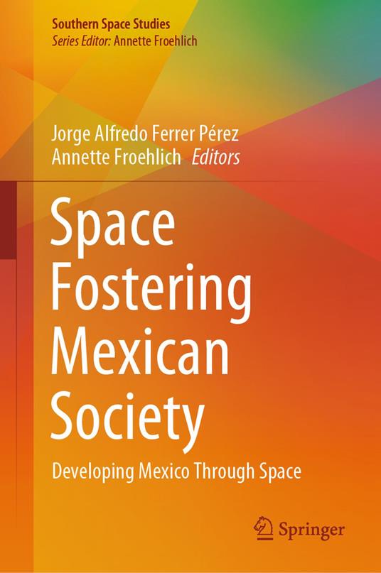 Space Fostering Mexican Society