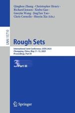 Rough Sets: International Joint Conference, IJCRS 2025, Chongqing, China, May 11–13, 2025, Proceedings, Part III