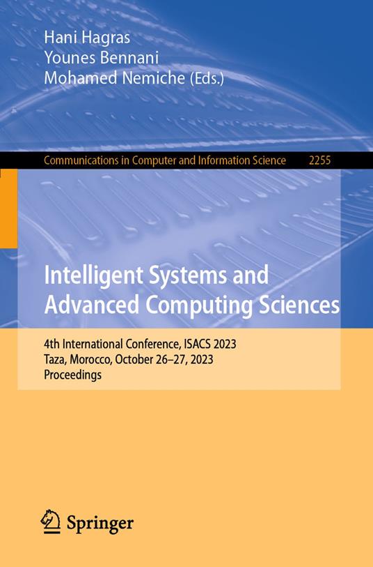 Intelligent Systems and Advanced Computing Sciences
