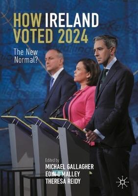 How Ireland Voted 2024: The New Normal? - cover