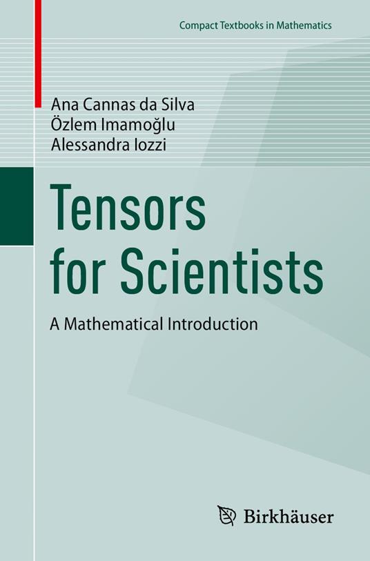 Tensors for Scientists