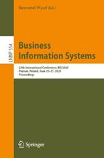 Business Information Systems: 25th International Conference, BIS 2025, Poznan, Poland, June 25–27, 2025, Proceedings