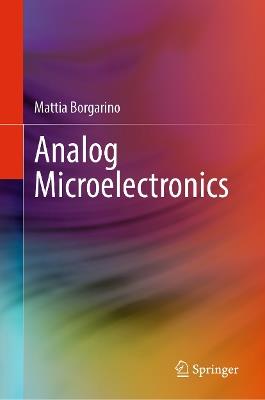 Analog Microelectronics - Mattia Borgarino - cover