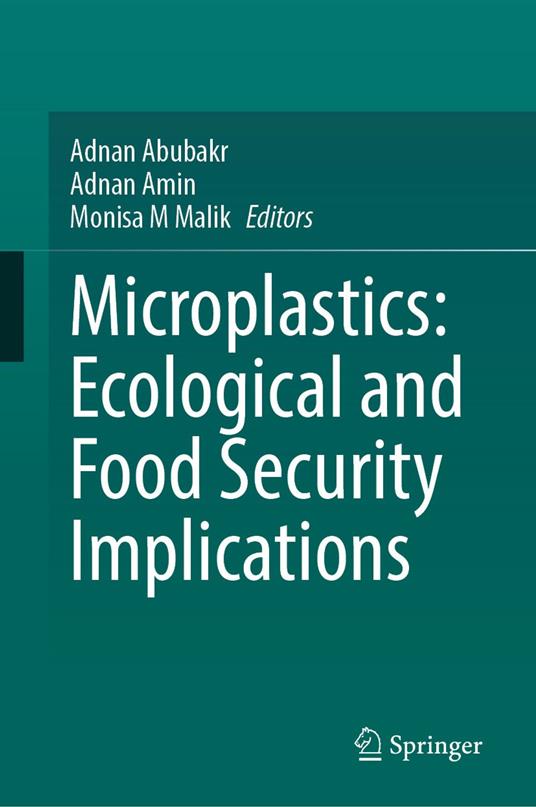 Microplastics: Ecological and Food Security Implications