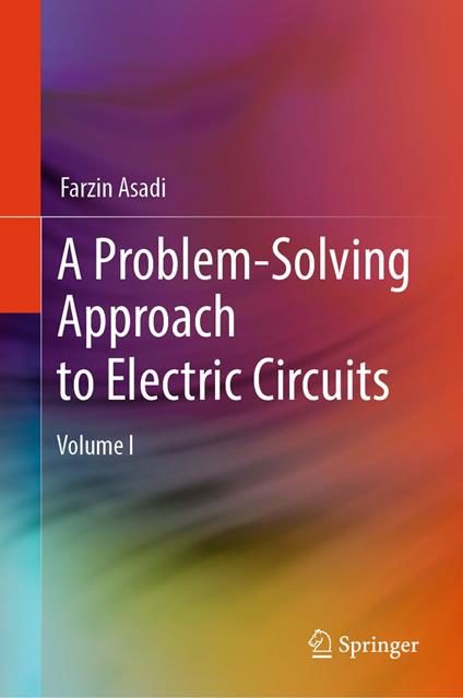 A Problem-Solving Approach to Electric Circuits