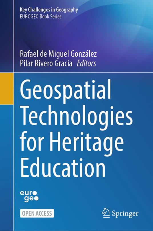 Geospatial Technologies for Heritage Education