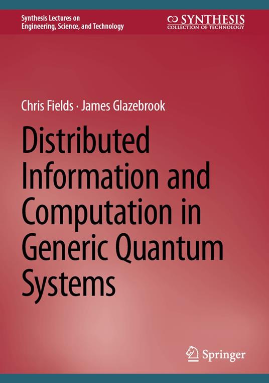 Distributed Information and Computation in Generic Quantum Systems