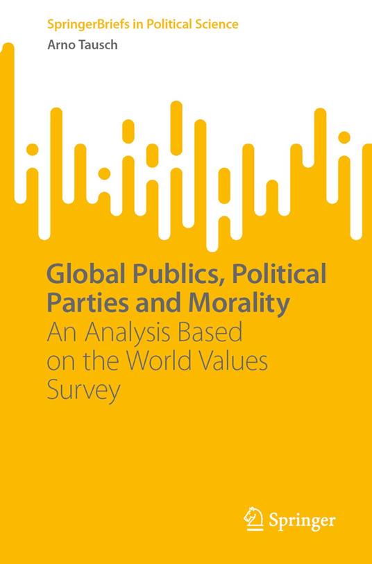 Global Publics, Political Parties and Morality